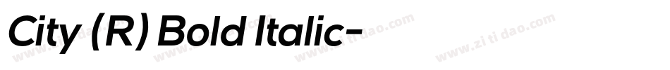 City (R) Bold Italic字体转换